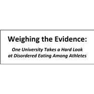 Weighing the Evidence: One University Takes a Hard Look at Disordered Eating Among Athletes (PH5035-PDF-ENG)