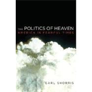 Politics Of Heaven Cl
