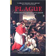 Plague Black Death and Pestilence in Europe