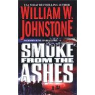 Smoke from the Ashes