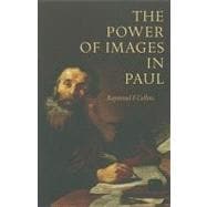 The Power of Images in Paul