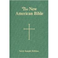The New American Bible Saint Joseph Edition