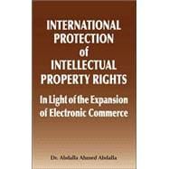 International Protection of Intellectual Property Rights
