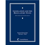 Legislation and the Regulatory State Document Supplement