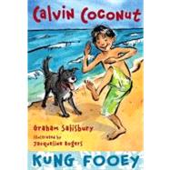 Calvin Coconut: Kung Fooey