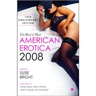 The Best of Best American Erotica 2008 15th Anniversary Edition