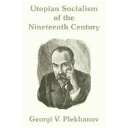 Utopian Socialism of the Nineteenth Century