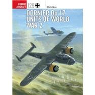 Dornier Do 17 Units of World War 2