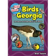The Kids' Guide to Birds of Georgia