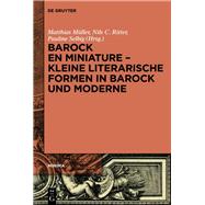 Barock en miniature – Kleine literarische Formen in Barock und Moderne