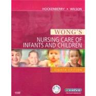 Wong's Nursing Care of Infants And Children