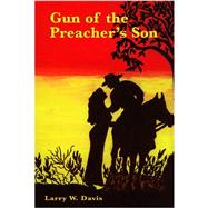 Gun of the Preacher's Son