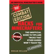 Hacks for Minecrafters: Combat Edition