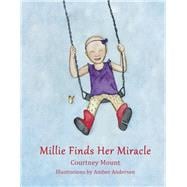 Millie Finds Her Miracle