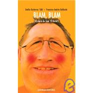 Blam, Blam/blam, Blam