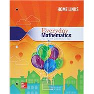 Everyday Mathematics 4, Grade 3, Consumable Home Links