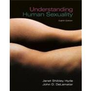 Understanding Human Sexuality with Student CD ROM and PowerWeb