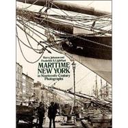 Maritime New York in Nineteenth-Century Photographs