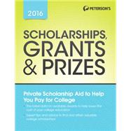 Peterson's Scholarships, Grants & Prizes 2016