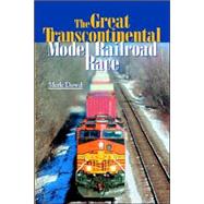 The Great Transcontinental Model Railroad Race