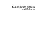 SQL Injection Attacks and Defense