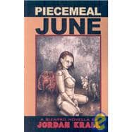 Piecemeal June