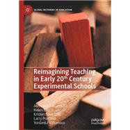 Reimagining Teaching in Early 20th Century Experimental Schools
