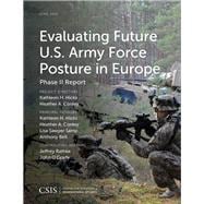Evaluating Future U.S. Army Force Posture in Europe Phase II Report