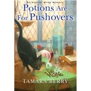 Potions Are for Pushovers