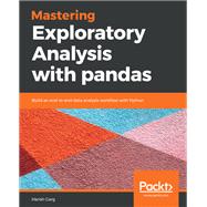 Mastering Exploratory Analysis with pandas