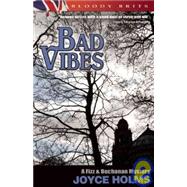 Bad Vibes