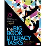 The Big Book of Literacy Tasks, Grades K-8