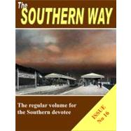 The Southern Way: Issue No. 16