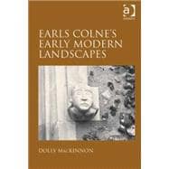 Earls Colne's Early Modern Landscapes
