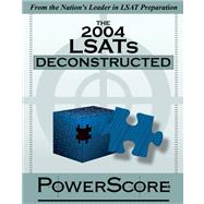 The 2004 Lsats Deconstructed
