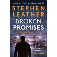 Broken Promises The new unputdownable Spider Shepherd thriller from the multi-million copy bestseller. *PRE-ORDER NOW*