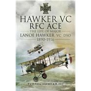 Hawker VC: The First RFC Ace