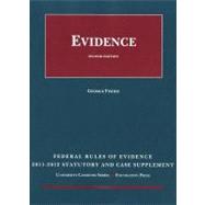 Federal Rules of Evidence Statutory Supplement, 2011-2012