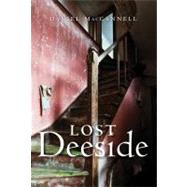 Lost Deeside
