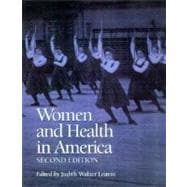 Women and Health in America: Historical Readings