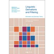Linguistic Derivations and Filtering