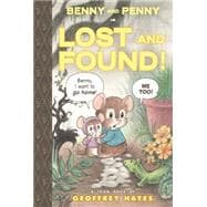 Benny and Penny in Lost and Found Toon Books Level 2