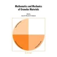 Mathematics and Mechanics of Granular Materials