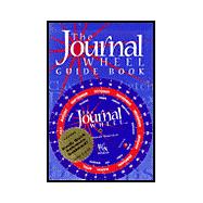 The Journal Wheel and Guide Book