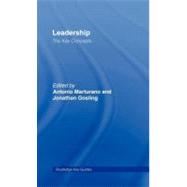 Leadership: the Key Concepts