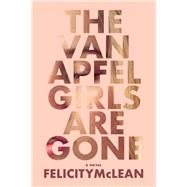 The Van Apfel Girls Are Gone