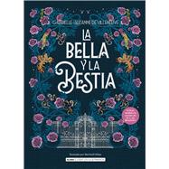 La Bella y la Bestia / Beauty and the Beast