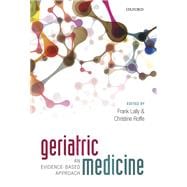 Geriatric Medicine: an evidence-based approach