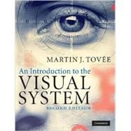 An Introduction to the Visual System