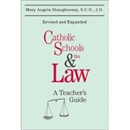 Catholic Schools and the Law